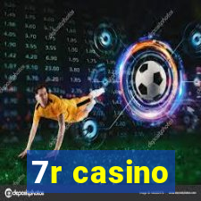 7r casino